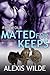 Mated For Keeps (The Lost River Pack, #4)