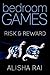 Risk and Reward by Alisha Rai