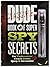 Dude Book of Super Spy Secrets