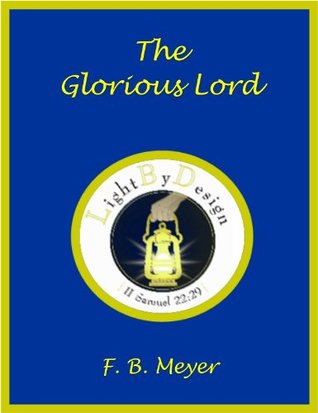 The Glorious Lord