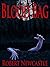 Blood Bag: An Oak Hollow Tale