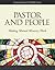 Pastor and People: Making M...