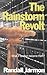 The Rainstorm Revolt by Randall Jarmon