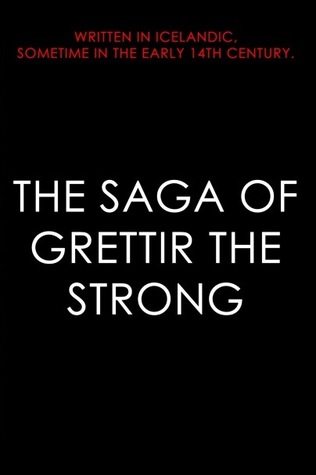 The Saga of Grettir the Strong