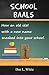 School Baals: How an Old Id...