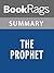 Summary & Study Guide The Prophet by Khalil Gibran by BookRags