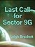 Last Call for Sector 9G