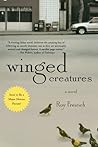 Winged Creatures by Roy Freirich