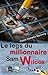 Le legs du millionnaire Sam...