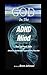 God in the ADHD Mind: The s...