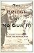 The Bridge at No Gun Ri: A Hidden Nightmare from the Korean War