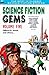 Science Fiction Gems, Volume Five, Clifford D. Simak and Others