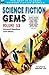 Science Fiction Gems, Volume Six, Edmond Hamilton and Others