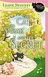 The Cat, the Sneak and the Secret by Leann Sweeney