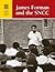 James Forman and SNCC (Lucent Library of Black History)