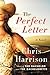 The Perfect Letter by Chris   Harrison