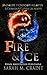 Fire & Ice: Remy and Fleur Fontenot (House of Crimson and Clover #2.5)