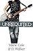 Unrequited: A New Adult, Fr...