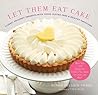 Let Them Eat Cake by Gesine Bullock-Prado