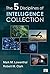 The Five Disciplines of Intelligence Collection
