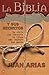 La Biblia y sus secretos