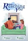 Reaching You