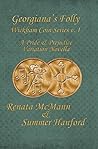 Georgiana's Folly by Renata McMann