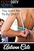 You Want Me To Do WHAT?: Dubious Consent and Reluctant Sex in an Audition Gone Wrong (Filthy Dirty Normal Book 2)