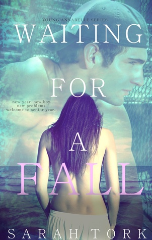 Waiting For A Fall (Young Annabelle Series)