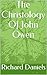 The Christology Of John Owen