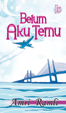 Belum Aku Temu (Paperback)