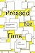 Pressed for Time by Judy Wajcman