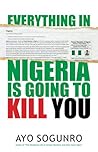 Everything in Nig...