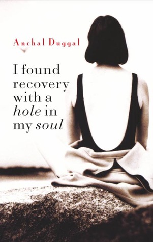 I found Recovery with a Hole in my Soul