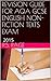 REVISION GUIDE FOR AQA GCSE ENGLISH NON- FICTION TEXTS EXAM: June 2015