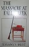 The Massacre at Fall Creek