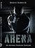 Arena (Artemus Newton Thril...