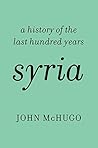 Book cover for Syria: A History of the Last Hundred Years