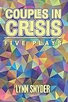 Couples in Crisis by Lynn Snyder