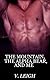 The Mountain, The Alpha Bear, And Me