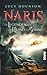 Die Legenden von Mond und Sonne (Naris #1)