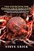 The Church in the Coming Great Tribulation: A Biblical Defense of the Post-Tribulational Rapture and the Second Coming of Jesus Christ