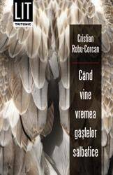Când vine vremea gâștelor