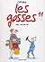 Tiens, c'est pour toi ! (Les Gosses, #11)