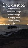 Über das Meer: Mi...