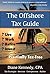 The Offshore Tax Guide: Liv...