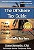 The Offshore Tax Guide by Diane Kennedy