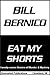Eat My Shorts