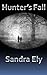 Hunter's Fall (Immortal Hea...
