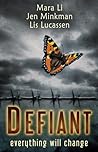 Defiant by Mara Li